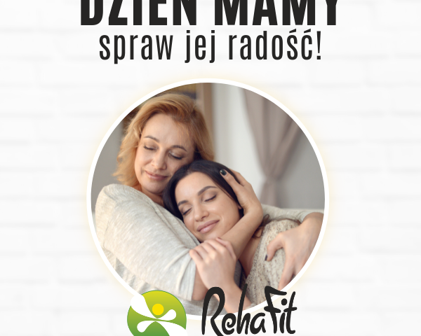 MAMY DZIEŃ MAMY!