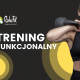 Trening funkcjonalny