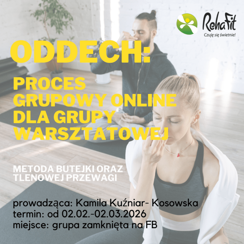 Fizjoterapia Oddechowa. Proces grupowy online. zmiana terminu 2.02-2.03