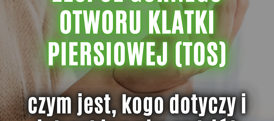 zespół górnego otworu klatki piersiowej
