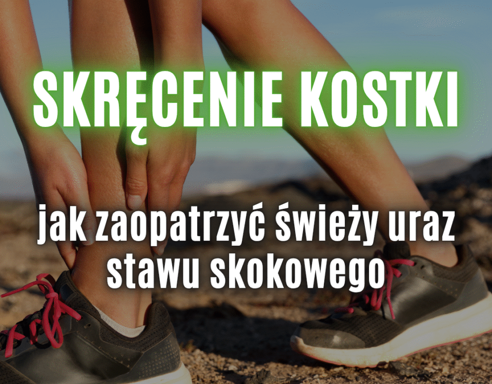 skręcenie stawu skokowego