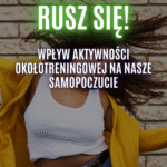 aktywność okołotreningowa