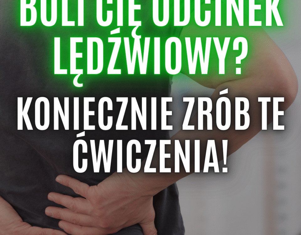 ból dolnego odcinka kręgosłupa