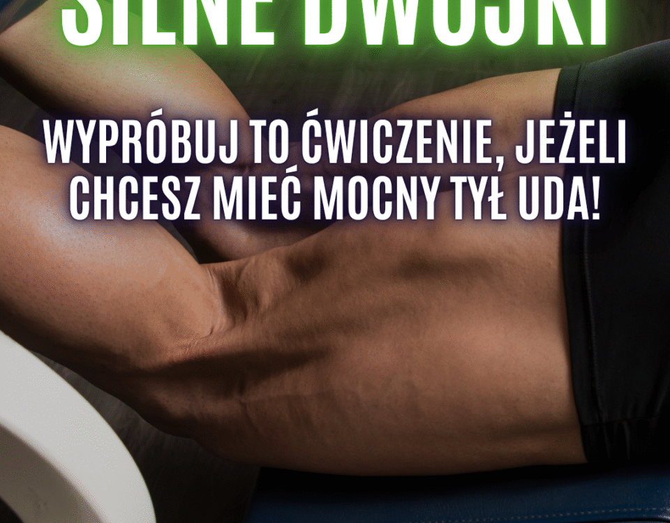 ćwiczenia na dwugłowe uda