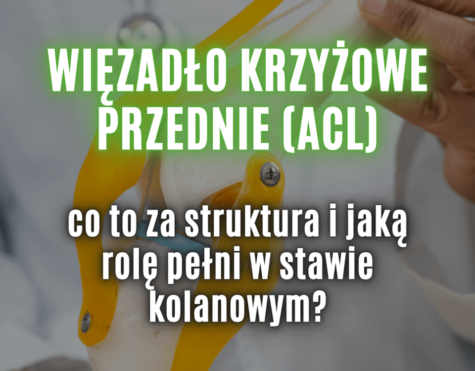 uszkodzenie ACL