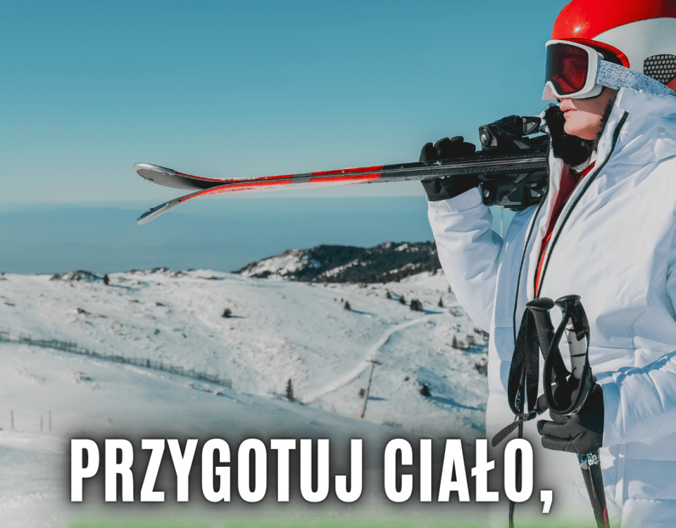 przygotowanie do sezonu narciarskiego