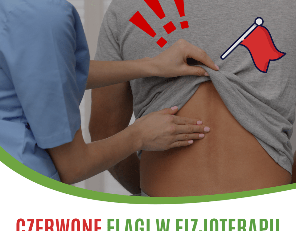 czerwone flagi w fizjoterapii